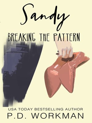 cover image of Sandy, Breaking the Pattern